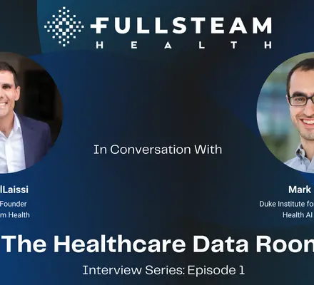The Healthcare Data Room Ep. 1: Dr. Mark Sendak, Pragmatic Adoption of Innovation in Healthcare